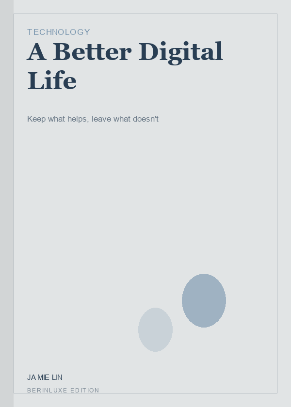 A Better Digital Life cover