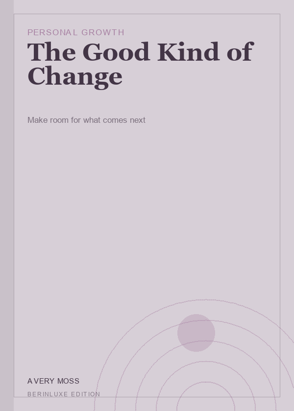 The Good Kind of Change cover